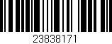 Código de barras (EAN, GTIN, SKU, ISBN): '23838171'