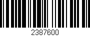 Código de barras (EAN, GTIN, SKU, ISBN): '2387600'