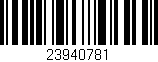 Código de barras (EAN, GTIN, SKU, ISBN): '23940781'