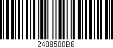 Código de barras (EAN, GTIN, SKU, ISBN): '2408500B8'
