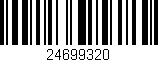 Código de barras (EAN, GTIN, SKU, ISBN): '24699320'