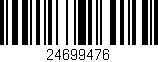 Código de barras (EAN, GTIN, SKU, ISBN): '24699476'