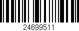 Código de barras (EAN, GTIN, SKU, ISBN): '24699511'