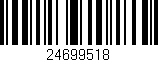 Código de barras (EAN, GTIN, SKU, ISBN): '24699518'