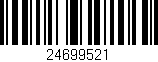 Código de barras (EAN, GTIN, SKU, ISBN): '24699521'