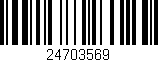 Código de barras (EAN, GTIN, SKU, ISBN): '24703569'