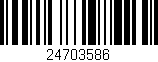 Código de barras (EAN, GTIN, SKU, ISBN): '24703586'