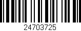 Código de barras (EAN, GTIN, SKU, ISBN): '24703725'