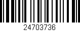 Código de barras (EAN, GTIN, SKU, ISBN): '24703736'