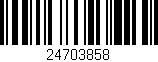 Código de barras (EAN, GTIN, SKU, ISBN): '24703858'