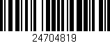 Código de barras (EAN, GTIN, SKU, ISBN): '24704819'
