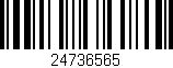 Código de barras (EAN, GTIN, SKU, ISBN): '24736565'