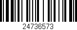 Código de barras (EAN, GTIN, SKU, ISBN): '24736573'