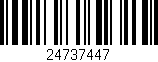 Código de barras (EAN, GTIN, SKU, ISBN): '24737447'