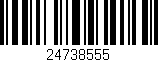 Código de barras (EAN, GTIN, SKU, ISBN): '24738555'