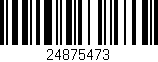 Código de barras (EAN, GTIN, SKU, ISBN): '24875473'