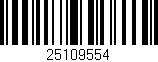 Código de barras (EAN, GTIN, SKU, ISBN): '25109554'