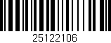 Código de barras (EAN, GTIN, SKU, ISBN): '25122106'