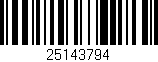 Código de barras (EAN, GTIN, SKU, ISBN): '25143794'