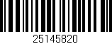 Código de barras (EAN, GTIN, SKU, ISBN): '25145820'