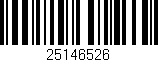 Código de barras (EAN, GTIN, SKU, ISBN): '25146526'