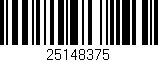 Código de barras (EAN, GTIN, SKU, ISBN): '25148375'