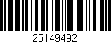 Código de barras (EAN, GTIN, SKU, ISBN): '25149492'