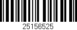 Código de barras (EAN, GTIN, SKU, ISBN): '25156525'