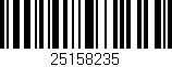 Código de barras (EAN, GTIN, SKU, ISBN): '25158235'