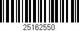 Código de barras (EAN, GTIN, SKU, ISBN): '25162550'