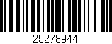 Código de barras (EAN, GTIN, SKU, ISBN): '25278944'