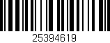 Código de barras (EAN, GTIN, SKU, ISBN): '25394619'