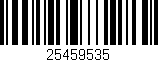 Código de barras (EAN, GTIN, SKU, ISBN): '25459535'