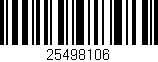 Código de barras (EAN, GTIN, SKU, ISBN): '25498106'