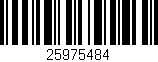 Código de barras (EAN, GTIN, SKU, ISBN): '25975484'