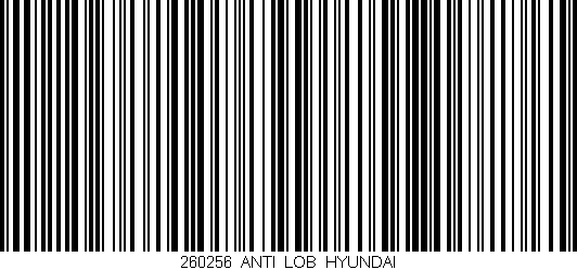 Código de barras (EAN, GTIN, SKU, ISBN): '260256_ANTI_LOB_HYUNDAI'