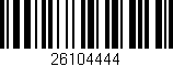 Código de barras (EAN, GTIN, SKU, ISBN): '26104444'