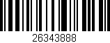 Código de barras (EAN, GTIN, SKU, ISBN): '26343888'