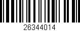 Código de barras (EAN, GTIN, SKU, ISBN): '26344014'