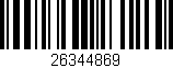 Código de barras (EAN, GTIN, SKU, ISBN): '26344869'