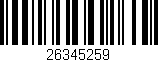Código de barras (EAN, GTIN, SKU, ISBN): '26345259'