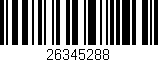 Código de barras (EAN, GTIN, SKU, ISBN): '26345288'