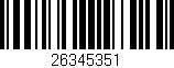 Código de barras (EAN, GTIN, SKU, ISBN): '26345351'