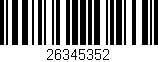 Código de barras (EAN, GTIN, SKU, ISBN): '26345352'