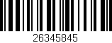 Código de barras (EAN, GTIN, SKU, ISBN): '26345845'