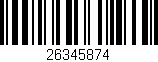 Código de barras (EAN, GTIN, SKU, ISBN): '26345874'