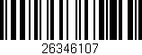 Código de barras (EAN, GTIN, SKU, ISBN): '26346107'
