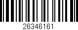 Código de barras (EAN, GTIN, SKU, ISBN): '26346161'