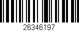Código de barras (EAN, GTIN, SKU, ISBN): '26346197'