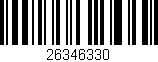 Código de barras (EAN, GTIN, SKU, ISBN): '26346330'